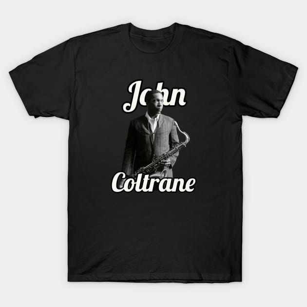 John Coltrane / 1926 T-Shirt by glengskoset